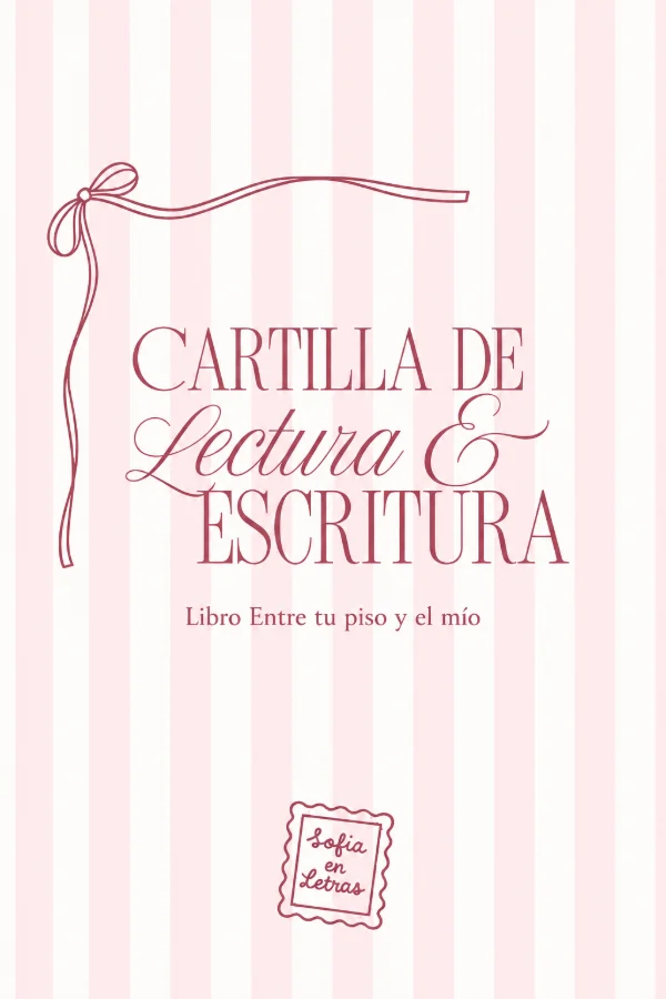 Portada de la cartilla de lectura y escritura Entre tu piso y el mío