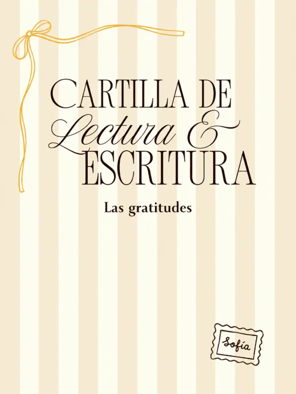 Portada de la cartilla de lectura y escritura Las gratitudes