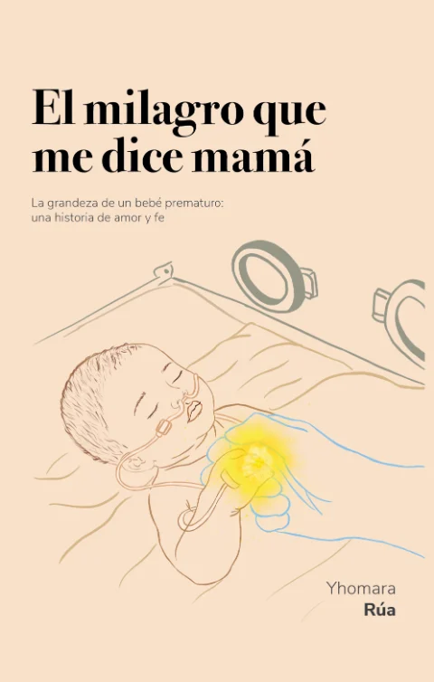 Portada de El milagro que me dice mamá, de Yhomara Rúa